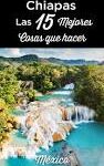 Explorando Chiapas: Los Mejores Lugares para Visitar